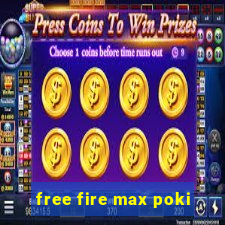 free fire max poki